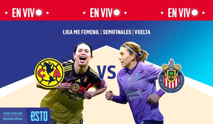 América Femenil vs Chivas: Sigue en vivo la semifinal de vuelta del Apertura 2025