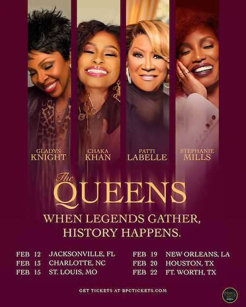 The Queens Tour 2026: Chaka Khan, Patti LaBelle, Gladys Knight, Stephanie Mills