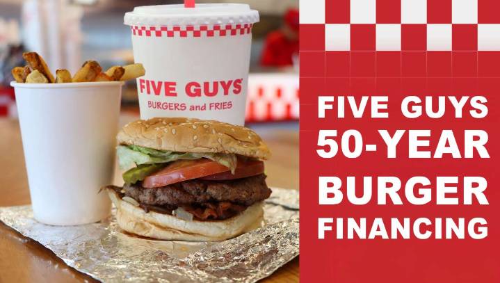 Five Guys Now Offering 50-Year Burger Financing