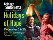 Chicago Sinfonietta’s Holidays of Hope: Don't Miss a Jazzy Twist on The Nutcracker!