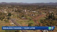 Paradise rebuilding efforts continue 7 years after Camp Fire