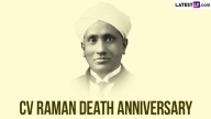 Festivals & Events CV Raman Death Anniversary 2025: Date and Interesting Facts About the Nobel Prize
