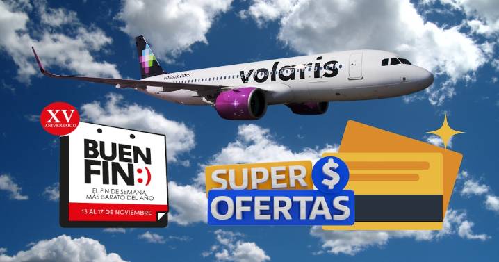 Buen Fin 2025: Estas son las ofertas de vuelos en Volaris