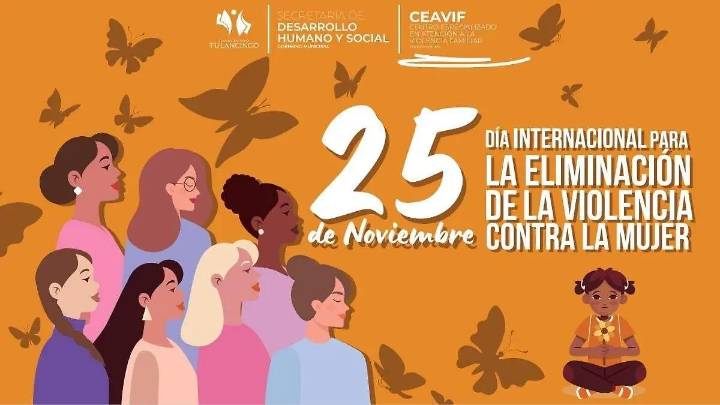 Tulancingo anuncia programa para el Día Internacional de la Eliminación de la Violencia contra la Mujer
