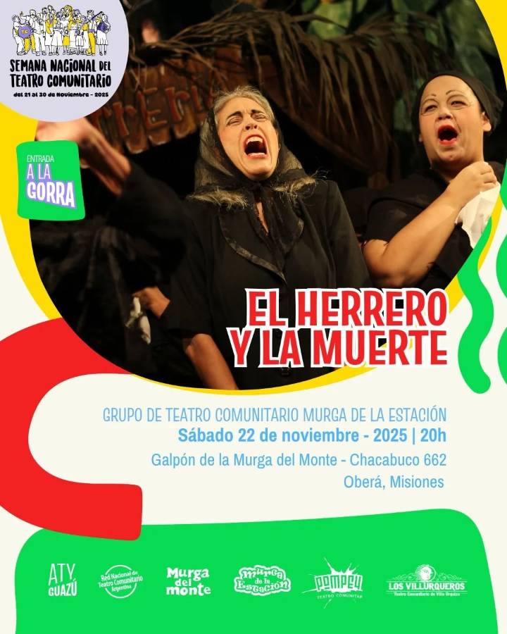 La Murga de la Estación presenta “El Herrero y la Muerte”: una obra que refleja la esencia misionera