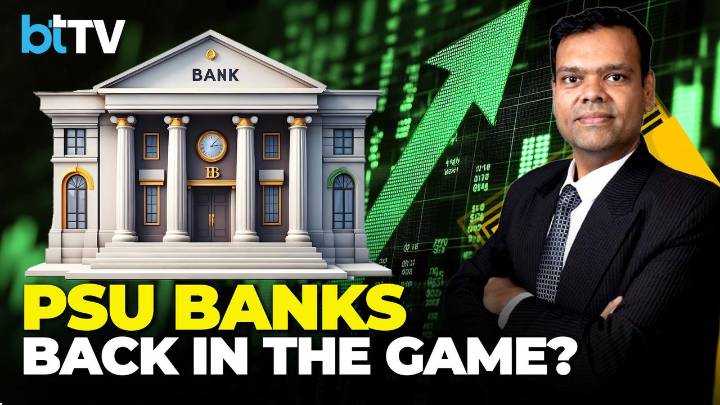 Aditya Khemka On Why PSU Banks May Soon Match Private Banks