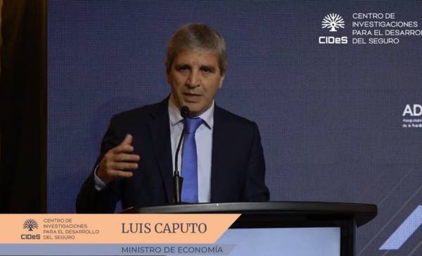Luis Caputo afirmó que "el rumbo económico es indeclinable"