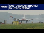 FAA to cut air traffic by 10% starting Friday