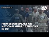 Expert talks tensions after National Guard shooting in DC, future of their presence