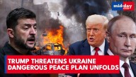 “He’ll have to like it”: Trump forces Ukraine into Russia