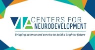 VIA Centers for Neurodevelopment kicks off expansion