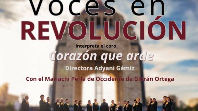 Unirán coro Corazón que Arde y mariachi Perla de Occidente talentos en concierto «Voces en Revolución»