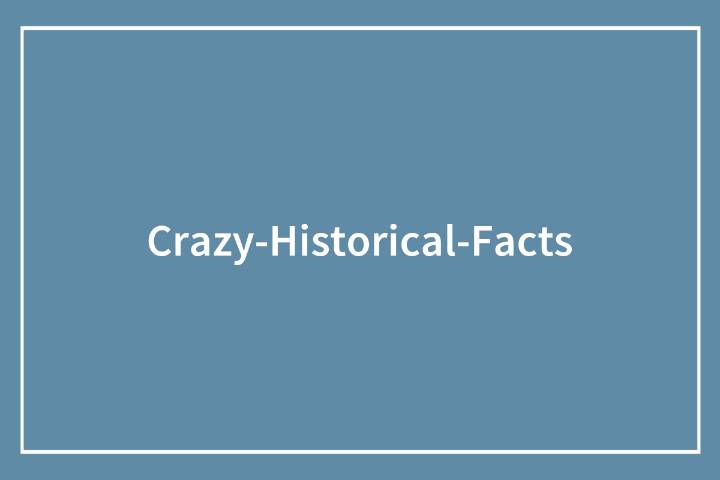 People Online Share Crazy Facts They Know, Here Are The 51 Of The Best Ones