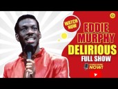 Friday Night Comedy With Eddie Murphy 'Delirious '
