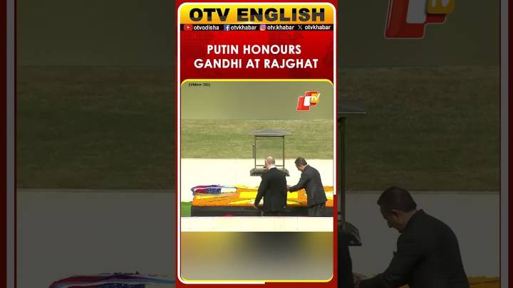 Russian President Putin Pays Homage To Mahatma Gandhi After Wreath