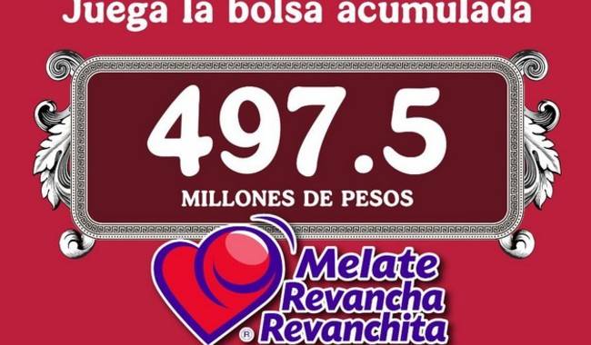 Esta es la bolsa acumulada de Melate, Revancha y Revanchita más grande