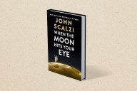 What If the Moon Were Cheese? John Scalzi’s Latest Book Has the Answer