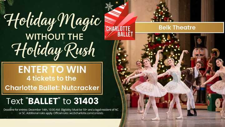 Text2Win Tickets To The Charlotte Ballet's Nutcracker