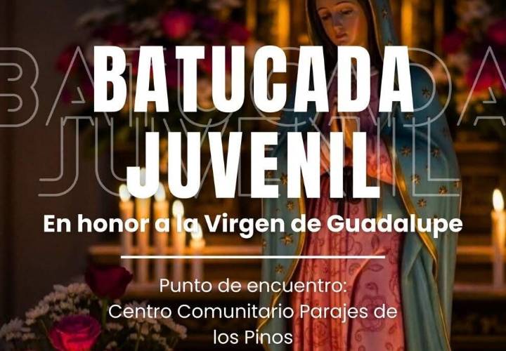 Parroquia San Francisco de Asís invita a batucada juvenil y celebración eucarística en honor a la Virgen de Guadalupe