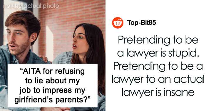 Man Wonders If His Relationship Is Doomed After His GF Pressures Him To Lie About His Career