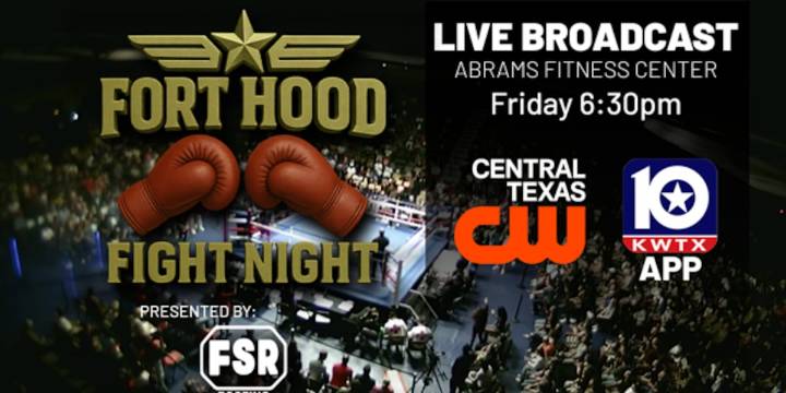 LIVEđ´ Fort Hood Fight Night Presented by FSR Roofing