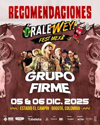 Órale Wey Fest: Grupo Firme se presenta en Bogotá con shows el 5 y 6 de diciembre