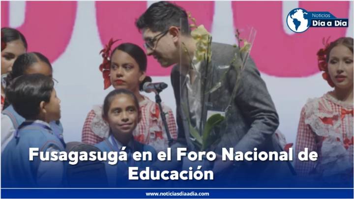 Fusagasugá: protagonista en Foro Nacional por el Derecho a la Educación 2025
