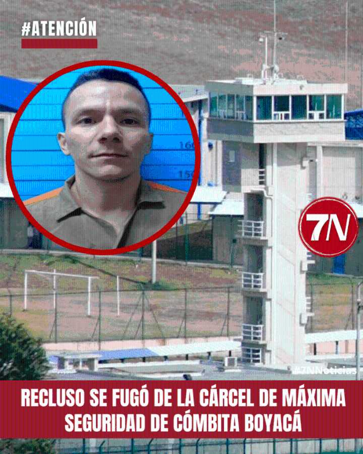#Atención / Recluso se fugó de la cárcel de máxima seguridad de #Cómbita, #Boyacá