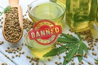 The Hemp Ban Might Not Be Enforceable, But Here’s What to Expect If It Is 