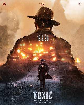 Yash drops new ‘Toxic’ poster while confirming March 2026 release amid box office clash with ‘Dhurandhar 2’