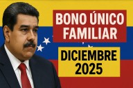 Llega Bono Único Familiar para este diciembre 2025