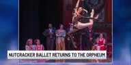 Nutcracker ballet returns to the Orpheum