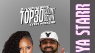 Ayra Starr w/Dj Pup Dawg's Top30 Countdown! Listen Here If You Missed It!