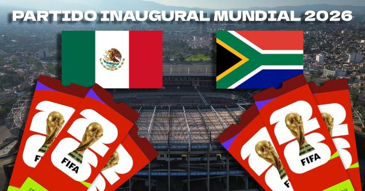 Boletos para la inauguración del Mundial 2026 México vs. Sudáfrica: ¿A partir de cuándo se pueden comprar?