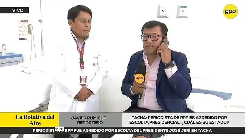 Periodista de RPP sufrió contusión en el tobillo tras ser agredido por escolta presidencial en Tacna