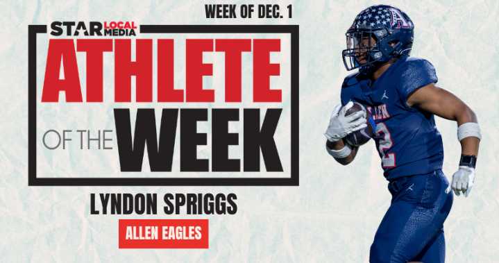 Star Local Media’s Athlete of the Week: Allen's Lyndon Spriggs
