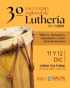 Para disfrutar en Salta | 3º Encuentro de Luthería con talleres, feria de instrumentos y recitales