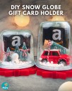 DIY Snow Globe Gift Card Holder