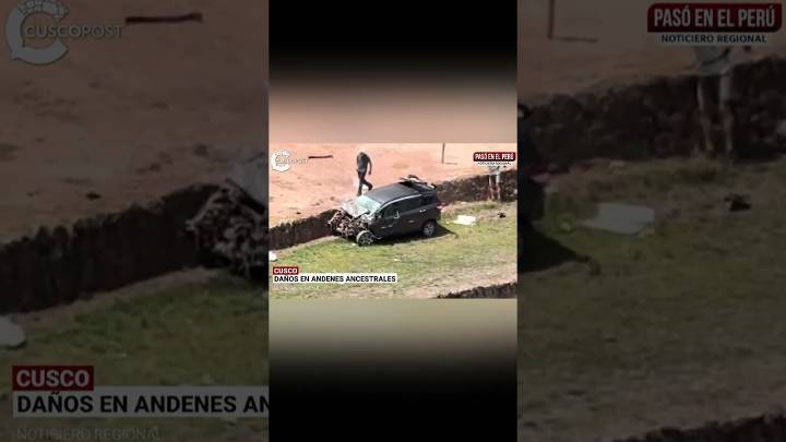 Cusco: Vehículo cae dentro de centro arqueológico y daña andenes incas (VIDEO)