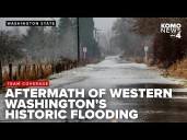 Western Washington faces historic floods that stranded families, damaged homes