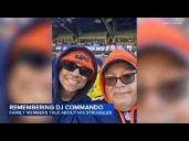 Family remembers Chicago's beloved DJ Commando: 'He loved everybody'