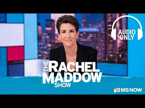 The Rachel Maddow Show 