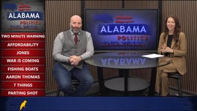 ‘Affordability’ term is media’s new angle, SSUT, Doug Jones, and more on Alabama Politics This Week…