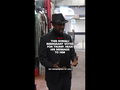 This Somali immigrant voted for Trump. Hear his message to him