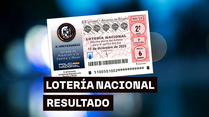Sorteo Lotería Nacional: Comprobar décimo de hoy sábado 13 de diciembre, en directo