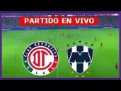 Dónde ver Monterrey vs. Toluca hoy en vivo: canal que transmite semifinal de Liga MX, Torneo Apertura