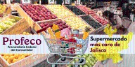 El supermercado más caro de Jalisco se encuentra en Tonalá: Profeco