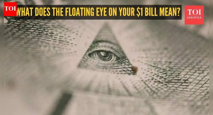 Is the floating eye on your $1 bill an Illuminati symbol? The real meaning behind it