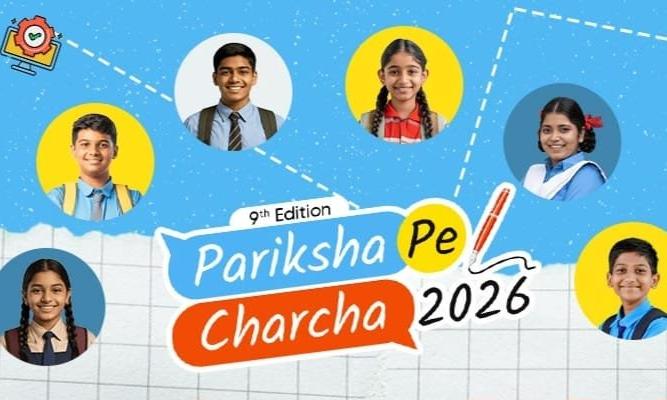 9th Edition of Pariksha Pe Charcha to Be Held in Jan 2026; Registrations Open