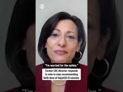 Former CDC director responds to vote to stop recommending birth dose of hepatitis B vaccine #shorts